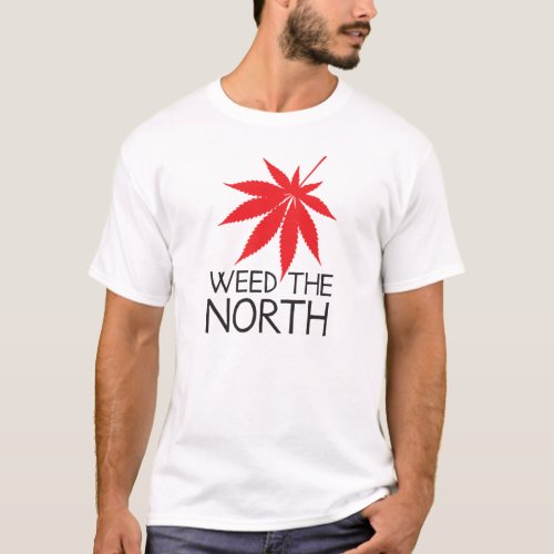 Weed the North T_Shirt