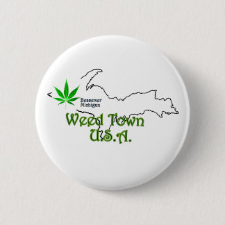 Weed Town U.S.A. Button, Bessemer Michigan Button