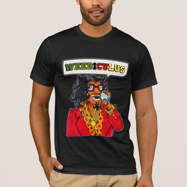 Weediculus T-Shirt (Front)