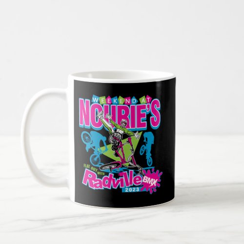 Weekend At NourieS Flat Out With Radville Bmx Coffee Mug