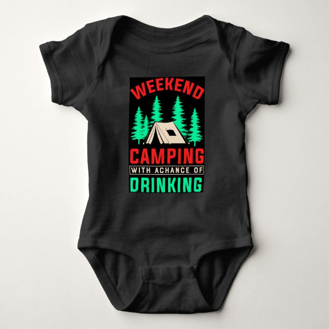 Weekend Camping with A Chance of Drinking-43675 Baby Bodysuit (Front)