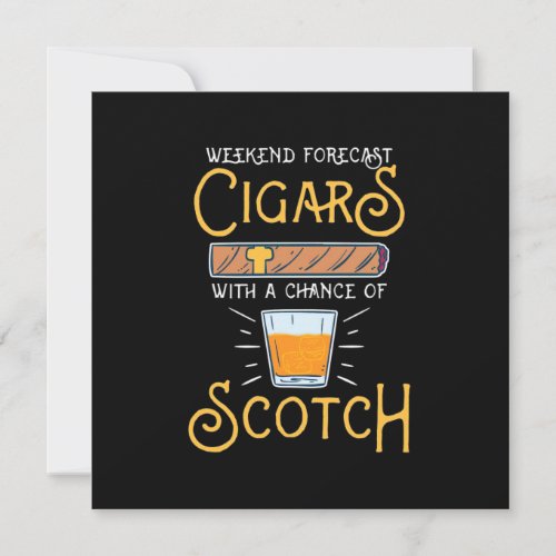 Weekend Cigars With A Chance Of Scotch Invitation
