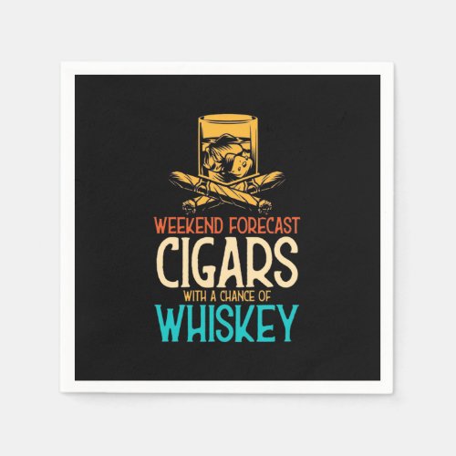 Weekend Cigars With A Chance Of Whiskey Napkins