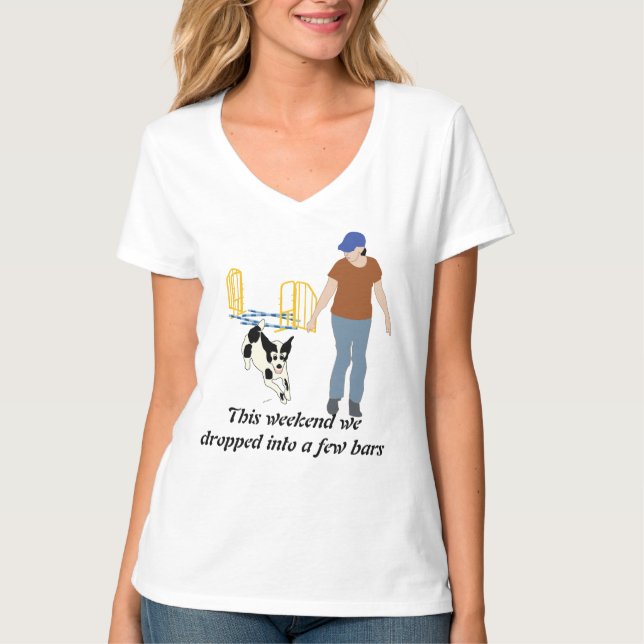 Weekend Dropping Into Bars T-Shirt (Front)