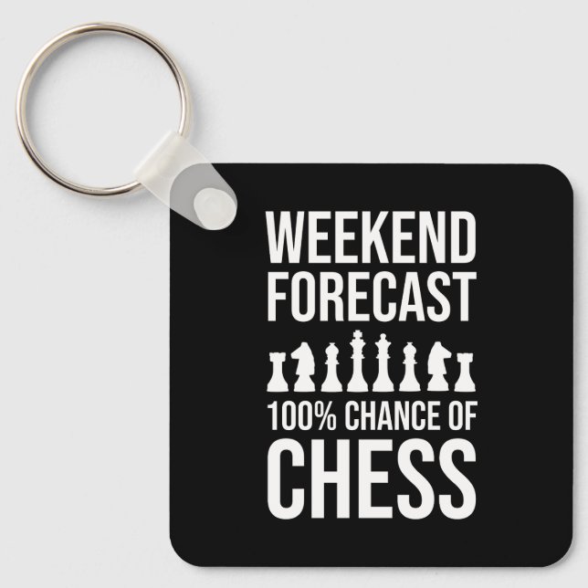 Weekend Forecast - 100% Chance of Chess Keychain (Front)