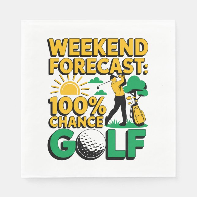 Weekend Forecast 100% Chance of Golf Napkins (Front)