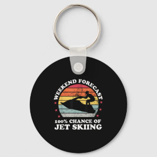 Weekend Forecast 100% Chance Of Jet Skiing Jetski  Keychain