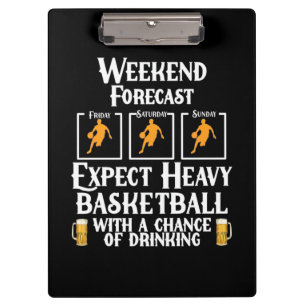 Weekend Forecast Basketball And Beer Clipboard