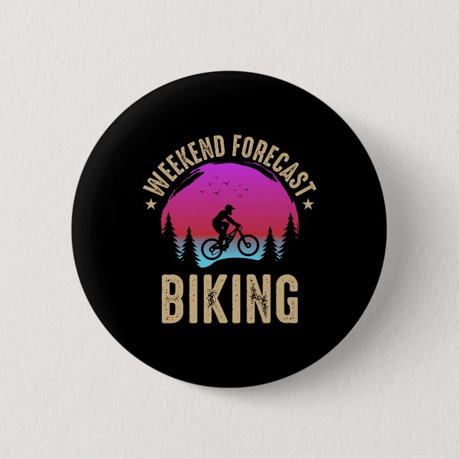 Weekend Forecast Biking Mountain Biking  Button (Front)