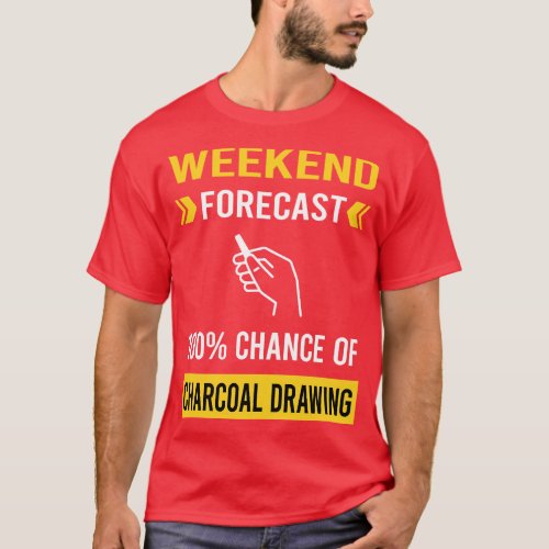 Weekend Forecast Charcoal Drawing T_Shirt