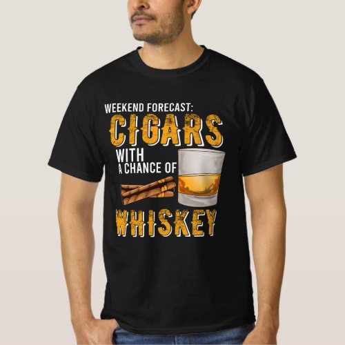 Weekend Forecast Cigars with Chance of Whiskey Gif T_Shirt