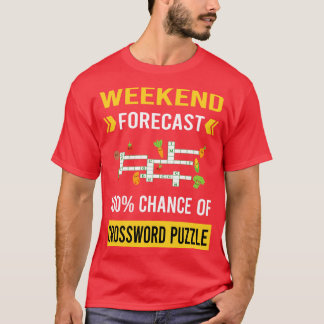 Weekend Forecast Crossword Puzzles T-Shirt