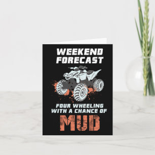 Weekend Forecast Four Wheeling - 4wheels Off-road Card