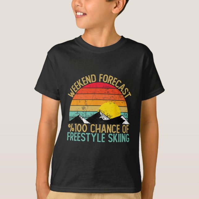 Weekend Forecast Freestyle Skiing Shirts Funny Ret (Front)