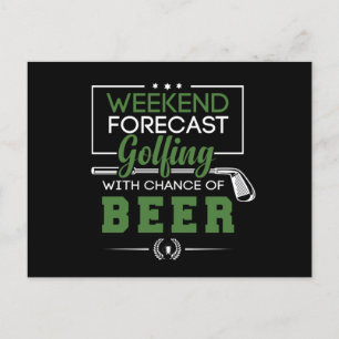Weekend Forecast GOLFING and BEER Funny Golf Postcard