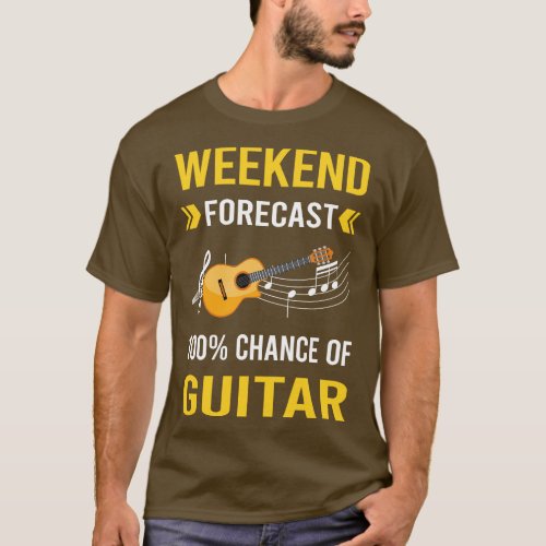 Weekend Forecast Guitar Guitarist T_Shirt