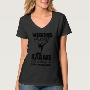Weekend Forecast Karate With No Chance Funny Men G T-Shirt