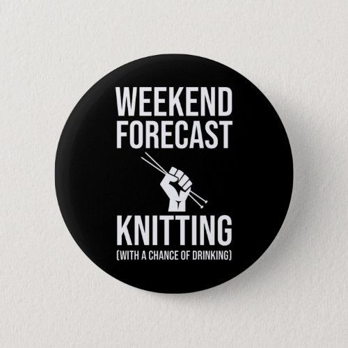 Weekend Forecast _ Knitting Button