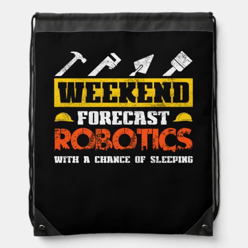 Weekend Forecast Robotics Chance Sleeping Robot Te Drawstring Bag