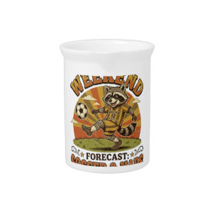 Weekend Forecast Soccer And Naps Funny Raccoon Beverage Pitcher