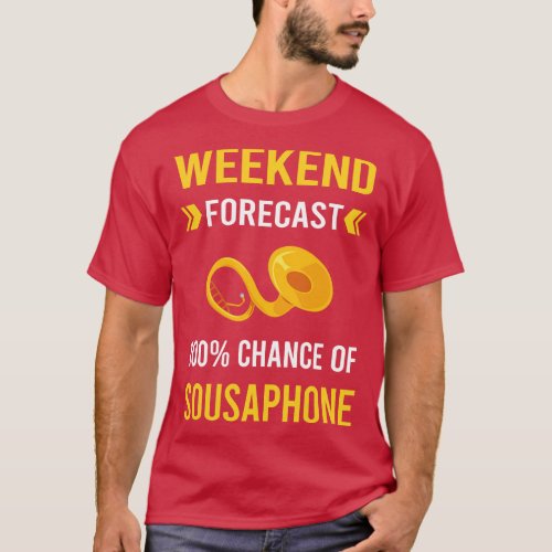 Weekend Forecast Sousaphone T_Shirt
