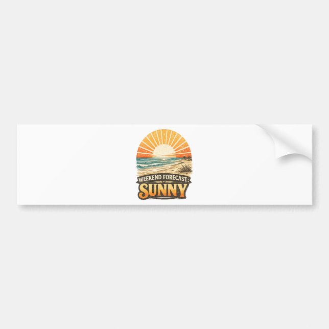 Weekend Forecast Sunny Bumper Sticker (Front)