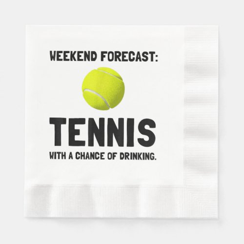 Weekend Forecast Tennis Funny Sports  Napkins