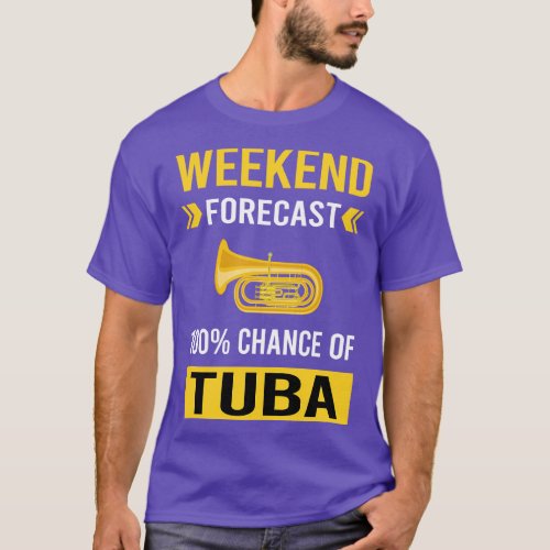 Weekend Forecast Tuba T_Shirt