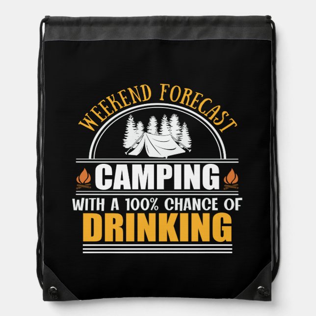 Weekend forecast with a chance of drinking drawstring bag (Front)