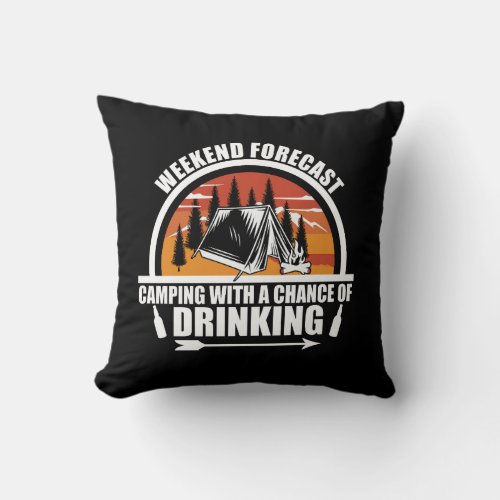 Weekend forecast with a chance of drinking throw pillow