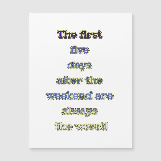 Weekend funny text (Front)