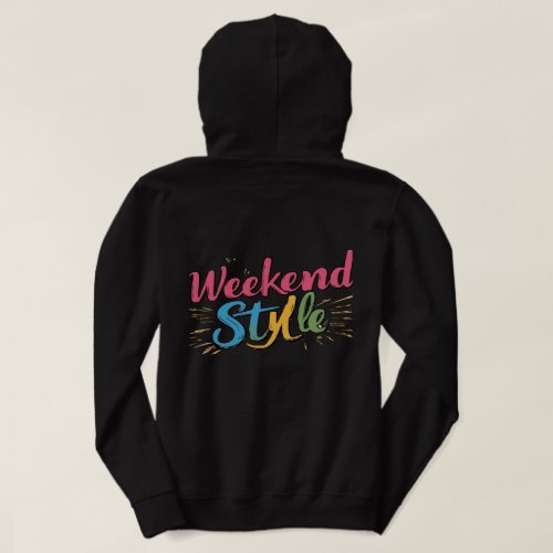 weekend hoodie