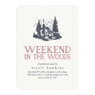 Weekend in the Woods Bachelorette Party Invitation