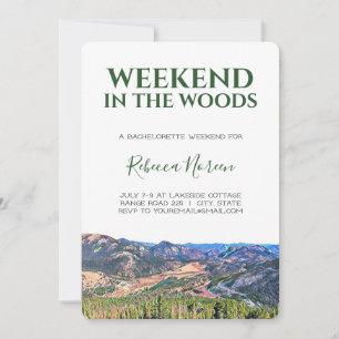 Weekend in the Woods Bachelorette Party Invitation