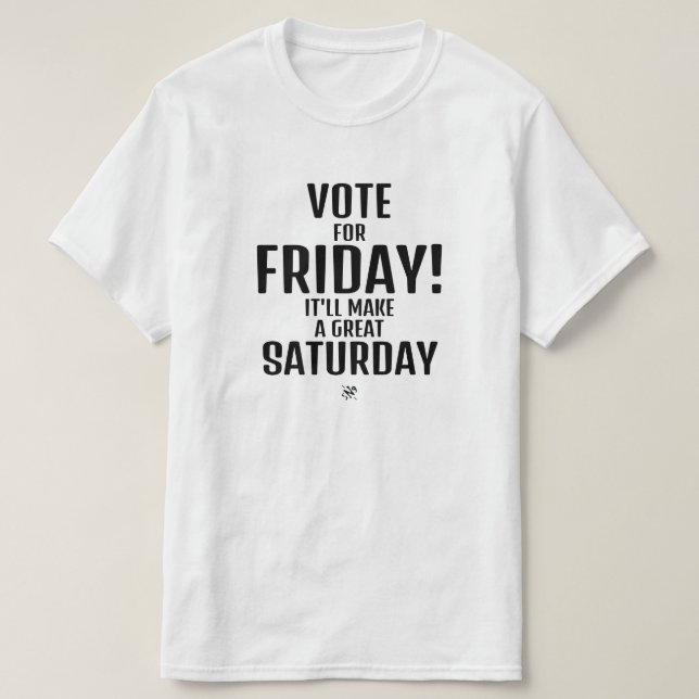 Weekend joke (Friday & Saturday humor) Square Stic T-Shirt (Design Front)