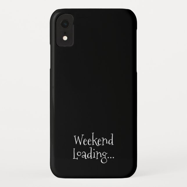 Weekend Loading Funny Casual Typography Case-Mate iPhone Case (Back)