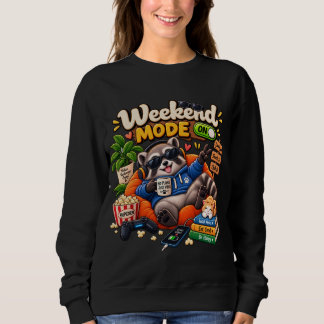 Weekend Mode Raccoon Funny Cozy Lazy Animal Sweat Sweatshirt
