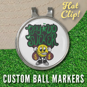 Weekend Money Game Funny Pay Up Sucker Trash Talk Golf Hat Clip