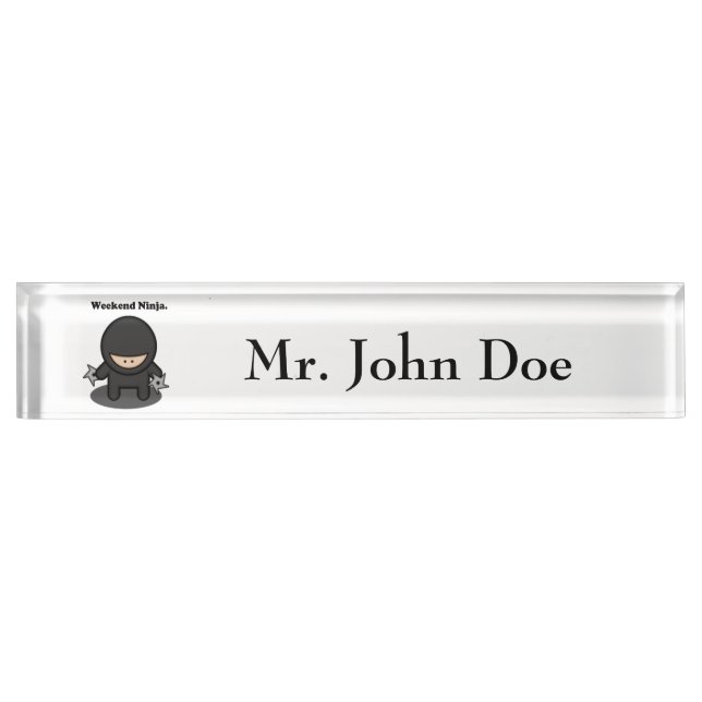 Weekend Ninja Funny Cute Japan Cartoon Desk Name Plate (Front)