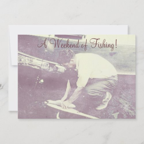 Weekend of Fishing Trip Invitation