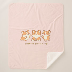 'Weekend plans: Corgi' Cute Kawaii Pink Corgi Gift Sherpa Blanket