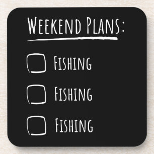 Weekend Plans Fishing Beverage Coaster