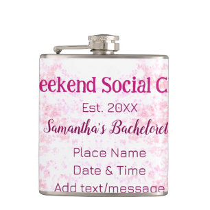Weekend Social club pink glitter bachelorette part Flask