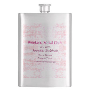 Weekend Social club pink glitter bachelorette part Flask