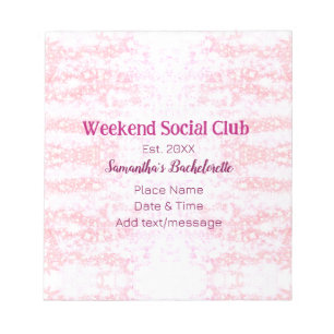 Weekend Social club pink glitter bachelorette part Notepad