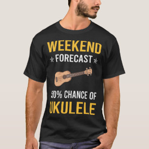 Weekend Ukulele T-Shirt