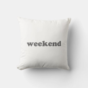 Weekend white grey modern typography fun cool throw pillow