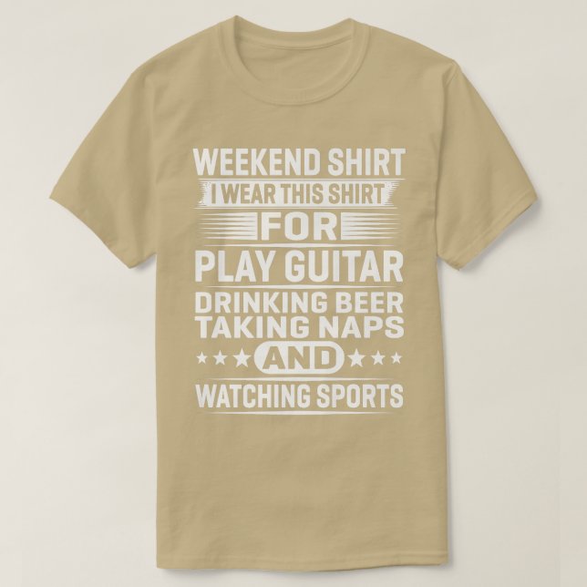 WeekendI Wear ThisFor Play Guitar Drinking Premium T-Shirt (Design Front)