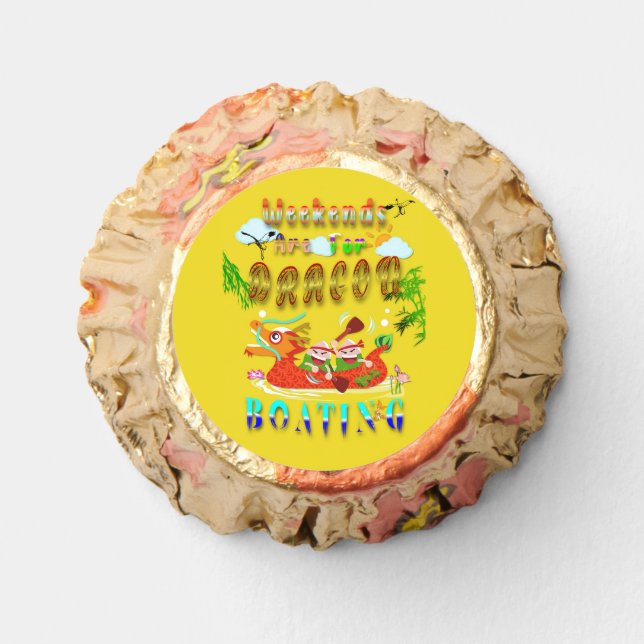 Weekends Are For Dragon Boating Reese's Peanut Butter Cups (Front)