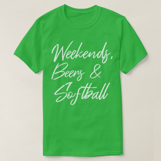 Weekends Beers And Softball III 3 T-Shirt (Design Front)